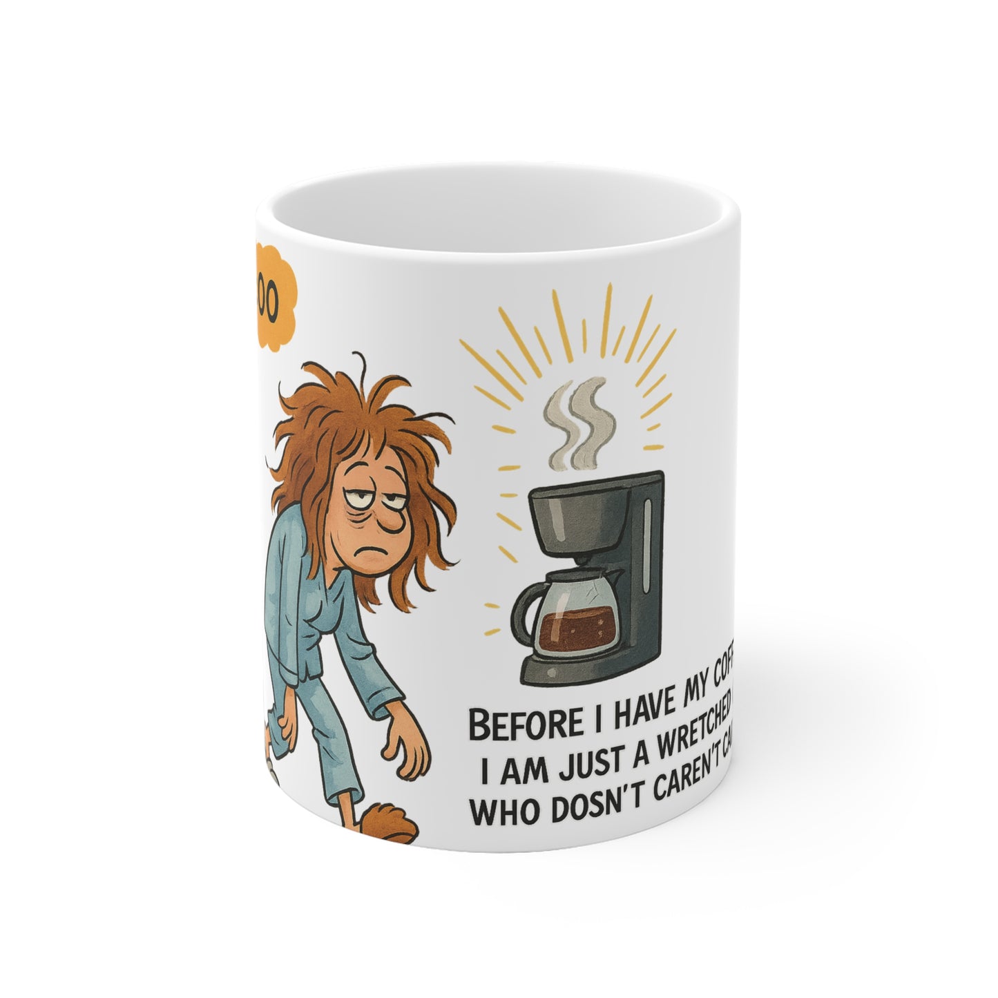 Morning Motivation - Coffee Mug