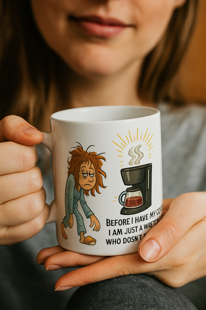 Morning Motivation - Coffee Mug